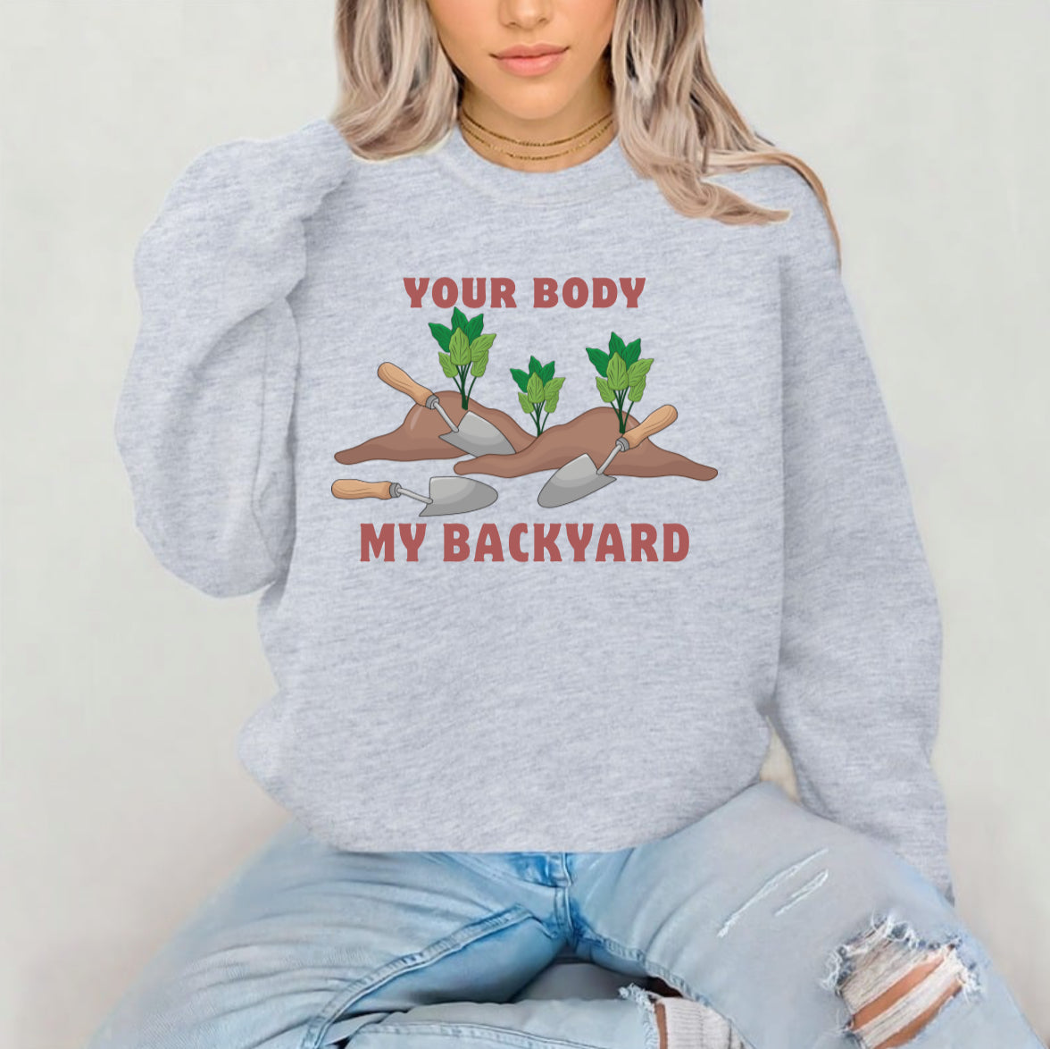 Your Body My Backyard Sublimation Gildan Top