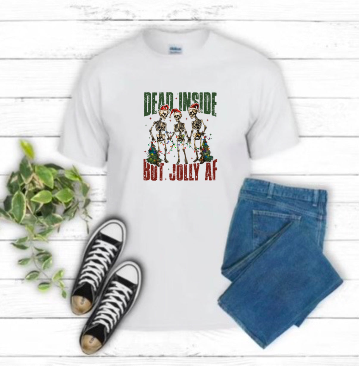 Dead Inside But Jolly AF Sublimation Gildan Top