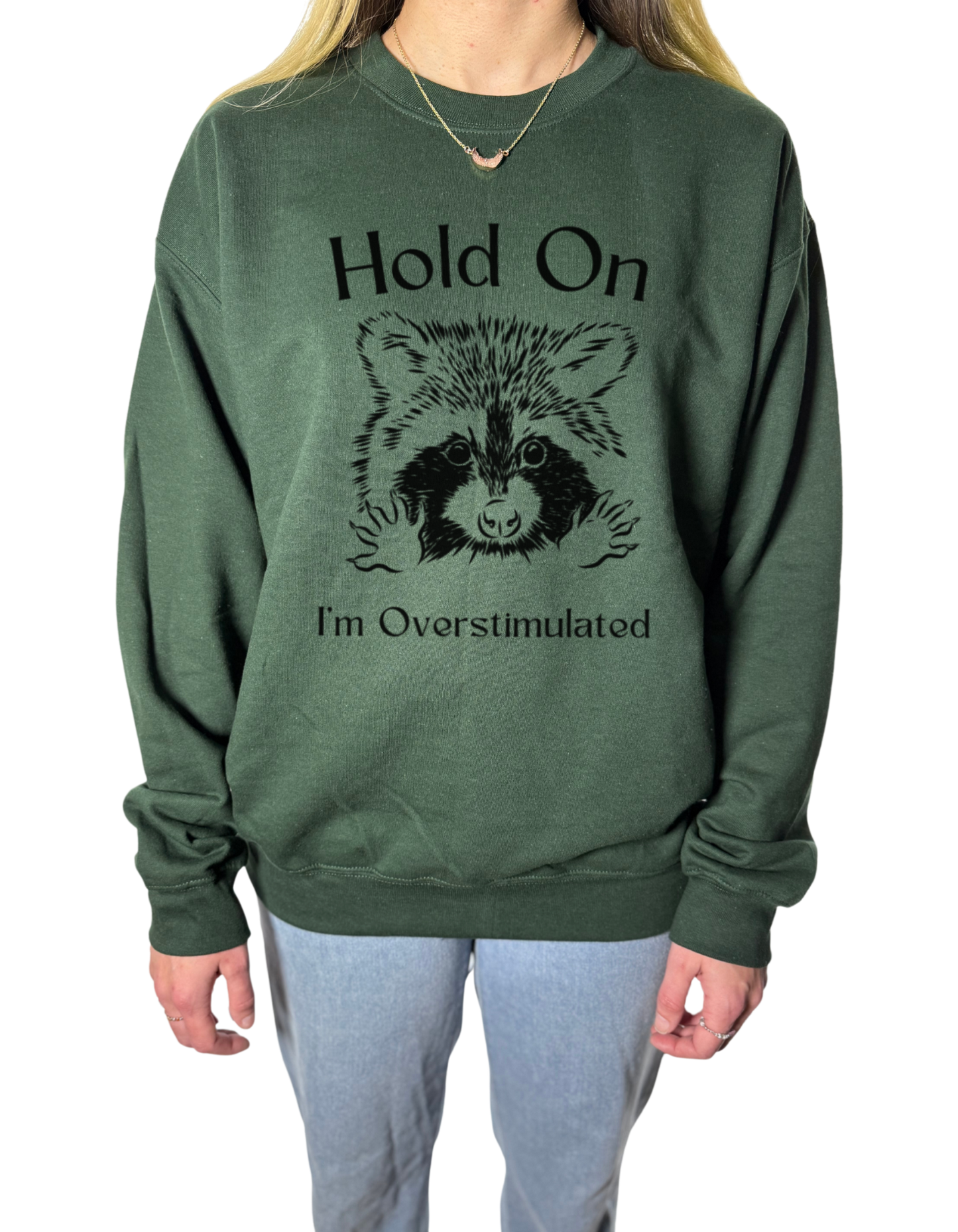 Hold On I’m Overstimulated Gildan Tops