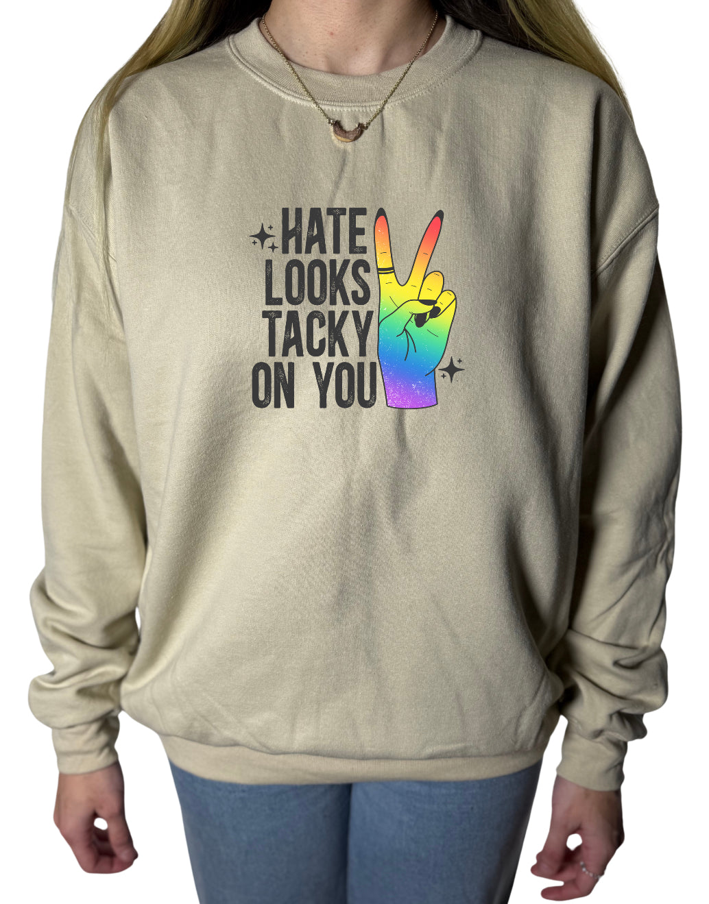 Hate Looks Tacky On You Gildan Tops