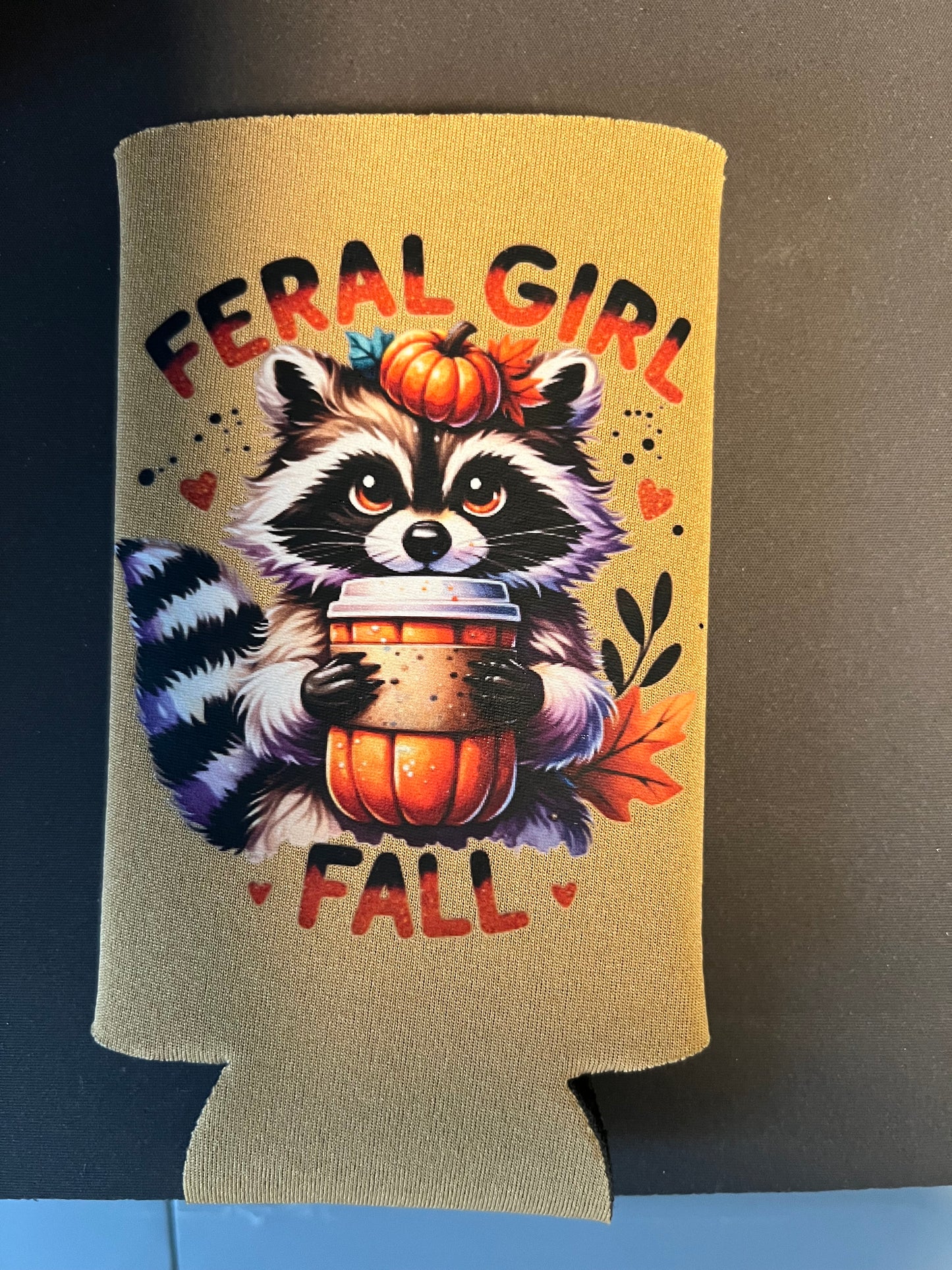 Feral Girl Fall Tall Coozie