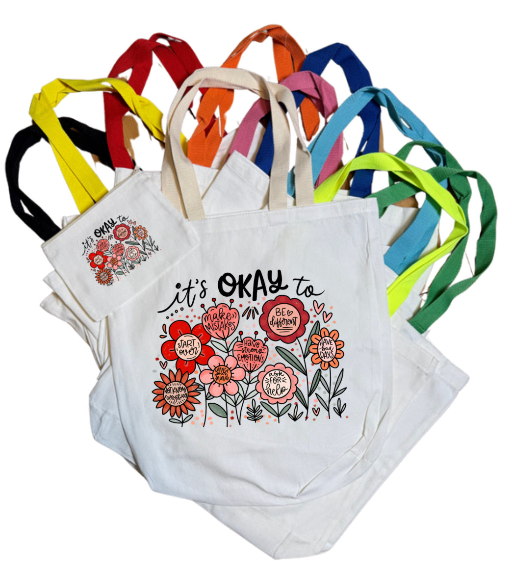 It’s Okay Tote Bag