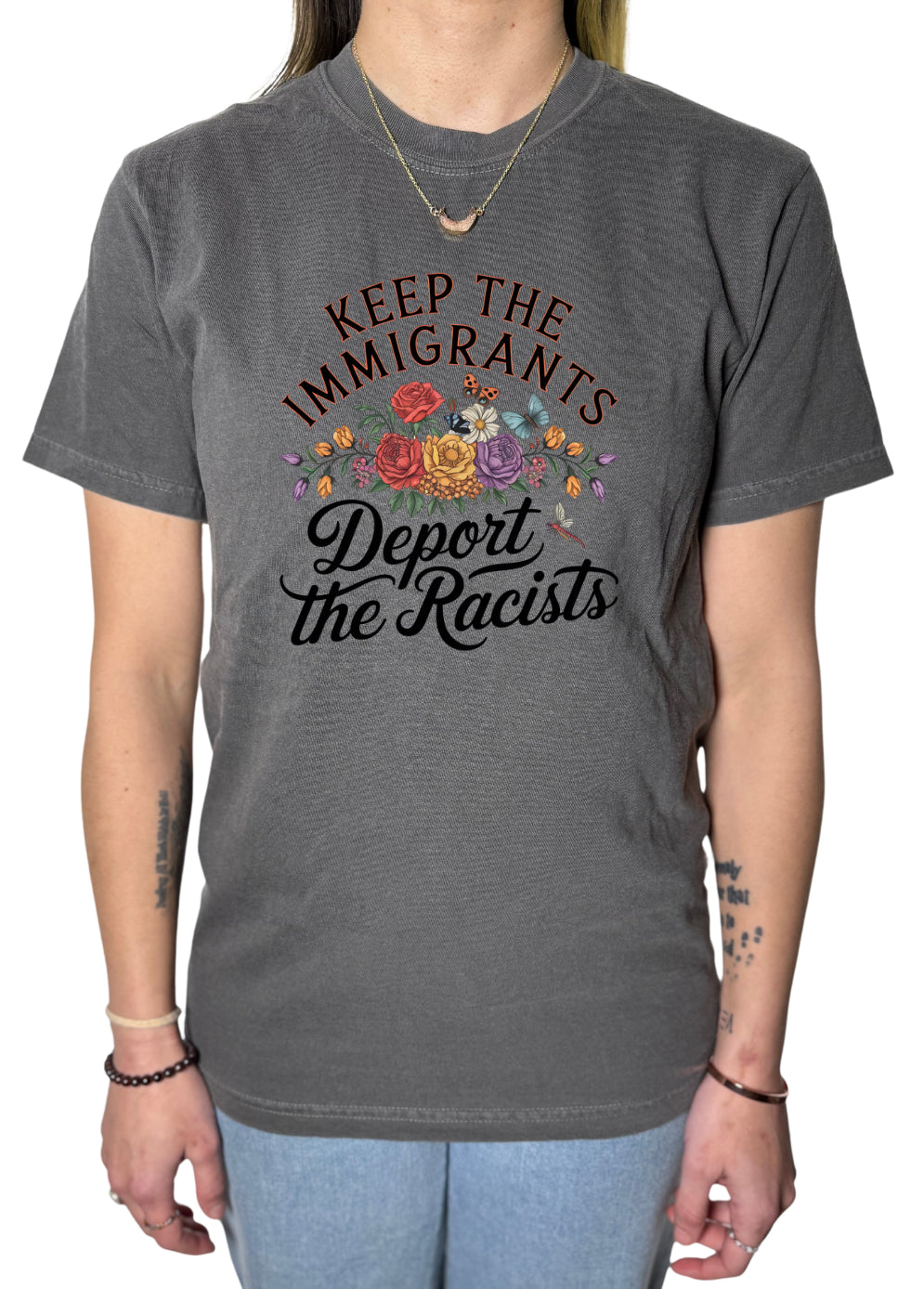Deport The Racists Comfort Colors Tee