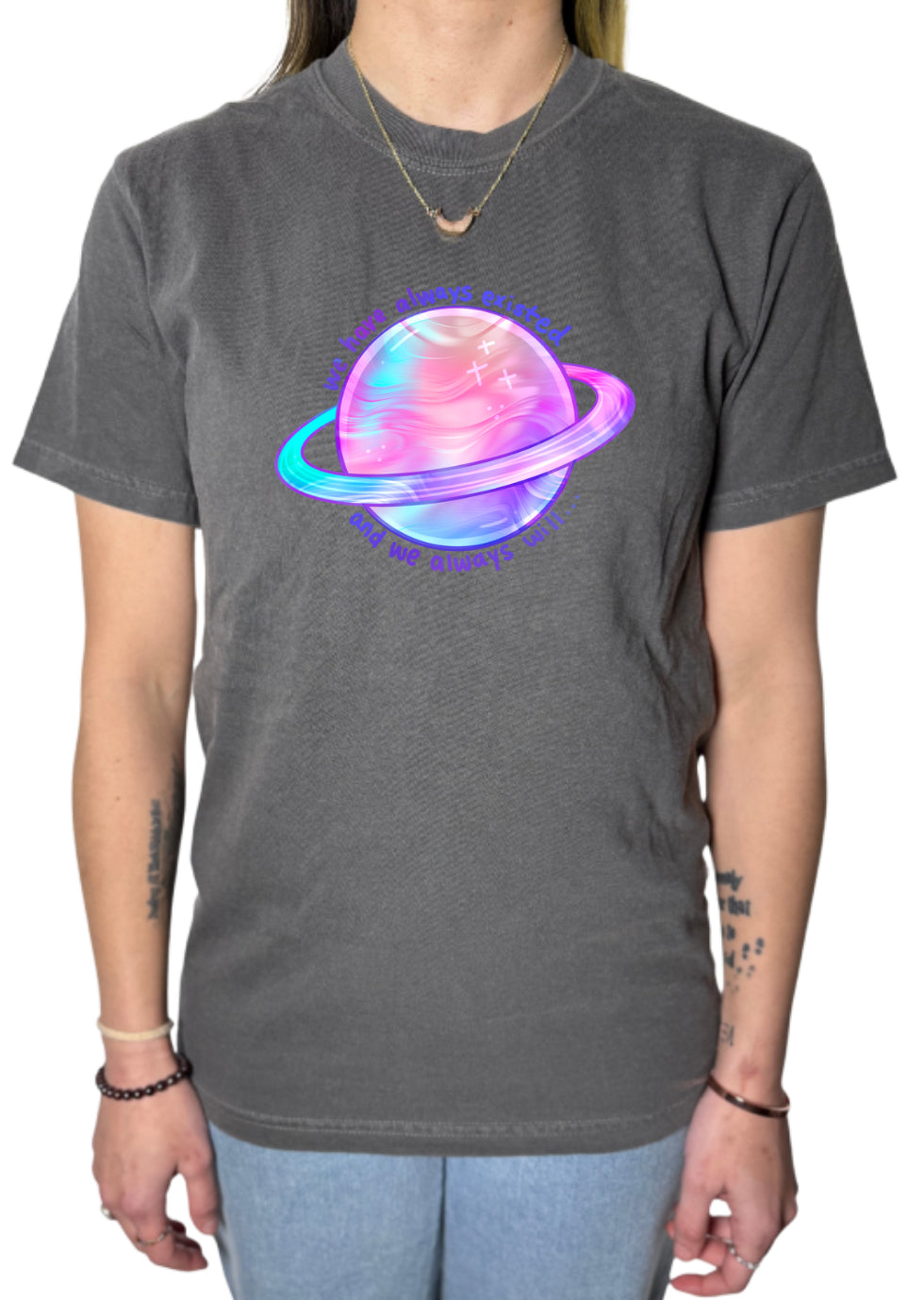 Always Existed Comfort Colors Tee