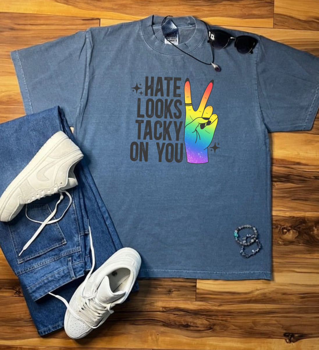 Hate Looks Tacky On You Shaka Wear Tee