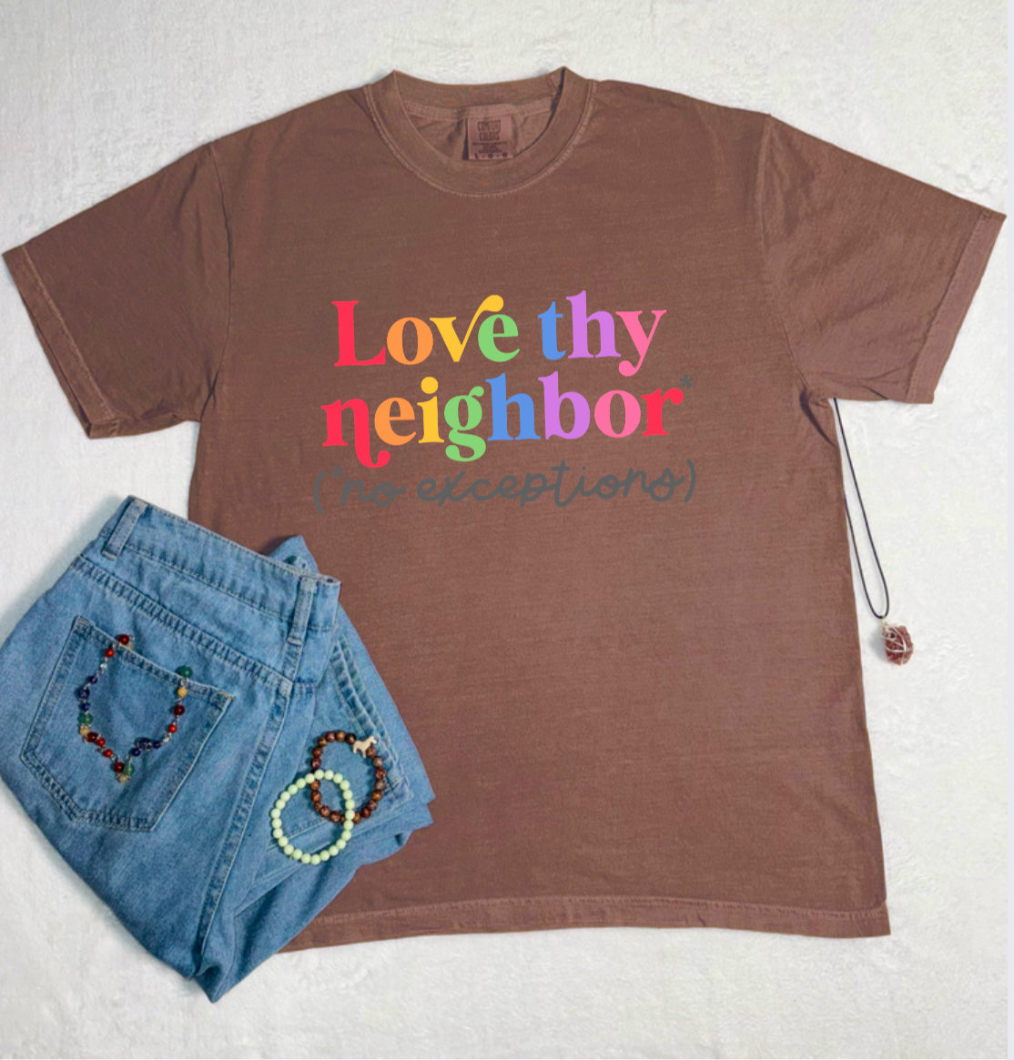 Love Thy Neighbor Comfort Colors Tee