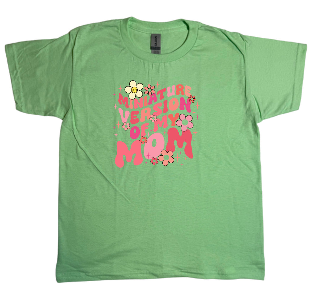 Miniature Version Of My Mom Gildan Youth Tee