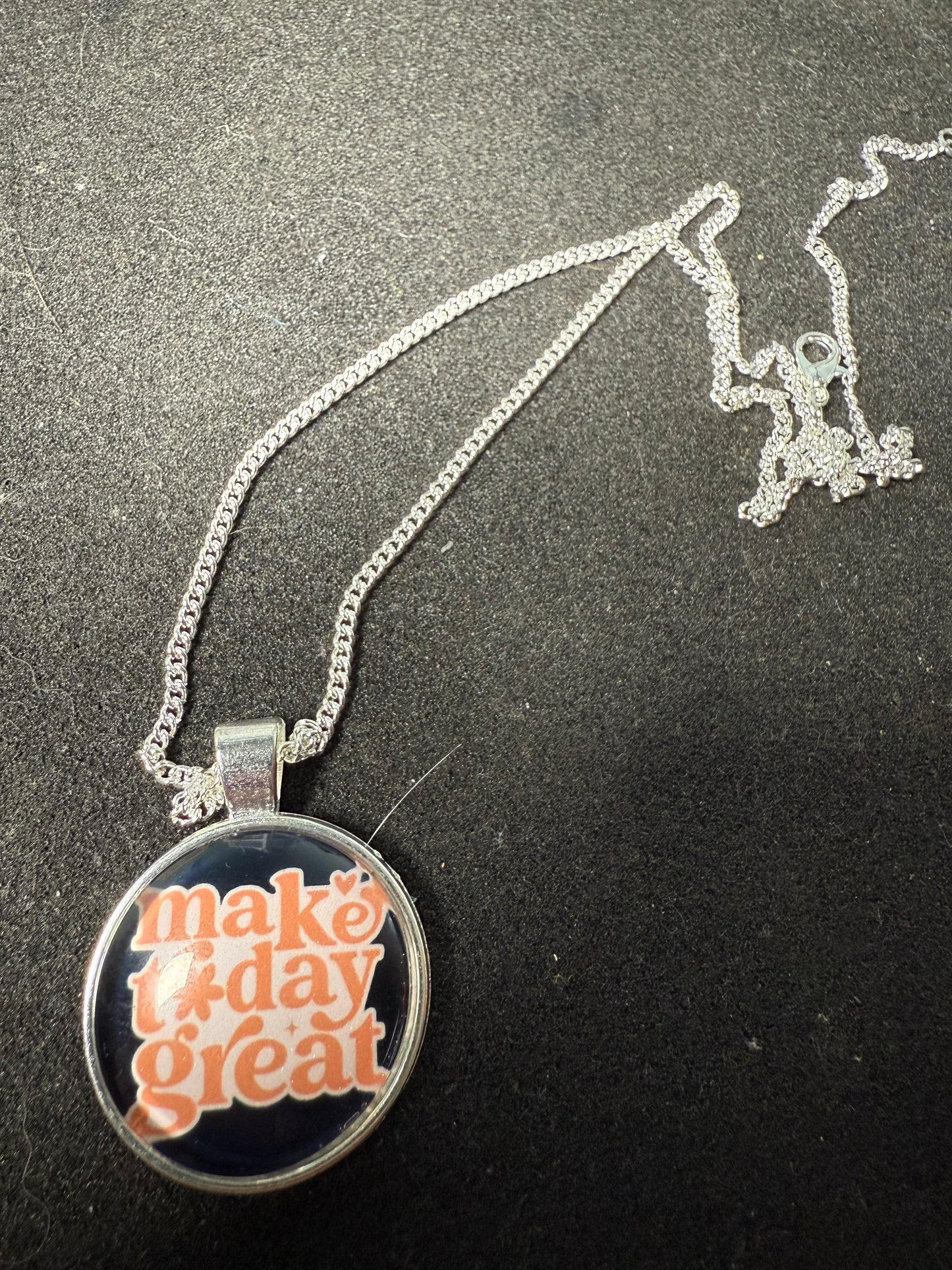 Sublimated Make Today Great Necklace