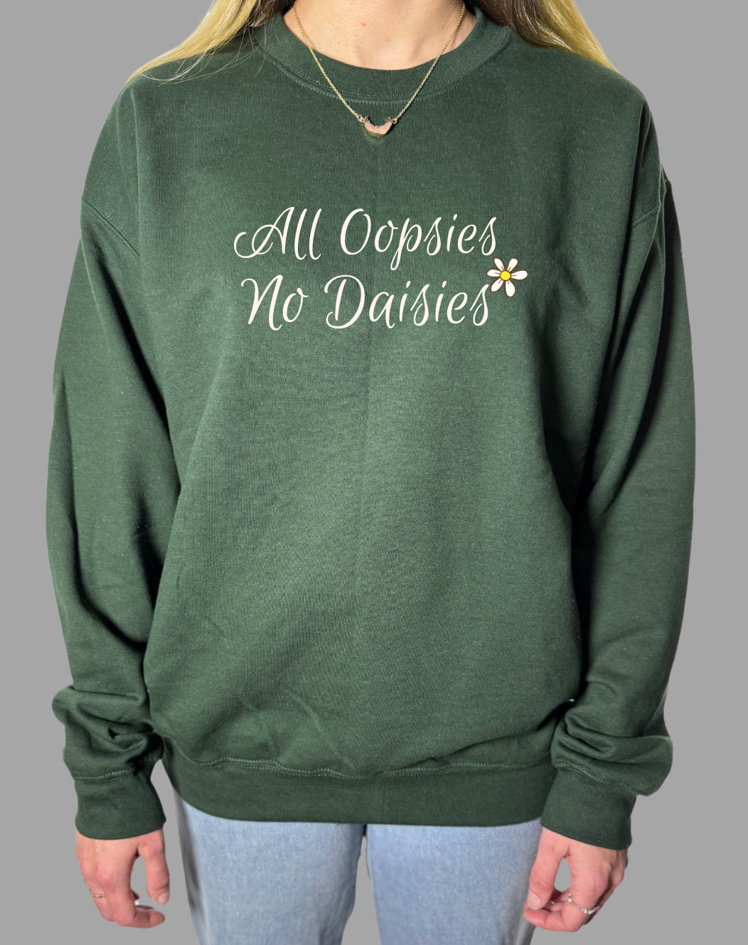 All Oopsies No Daisies Gildan Tops