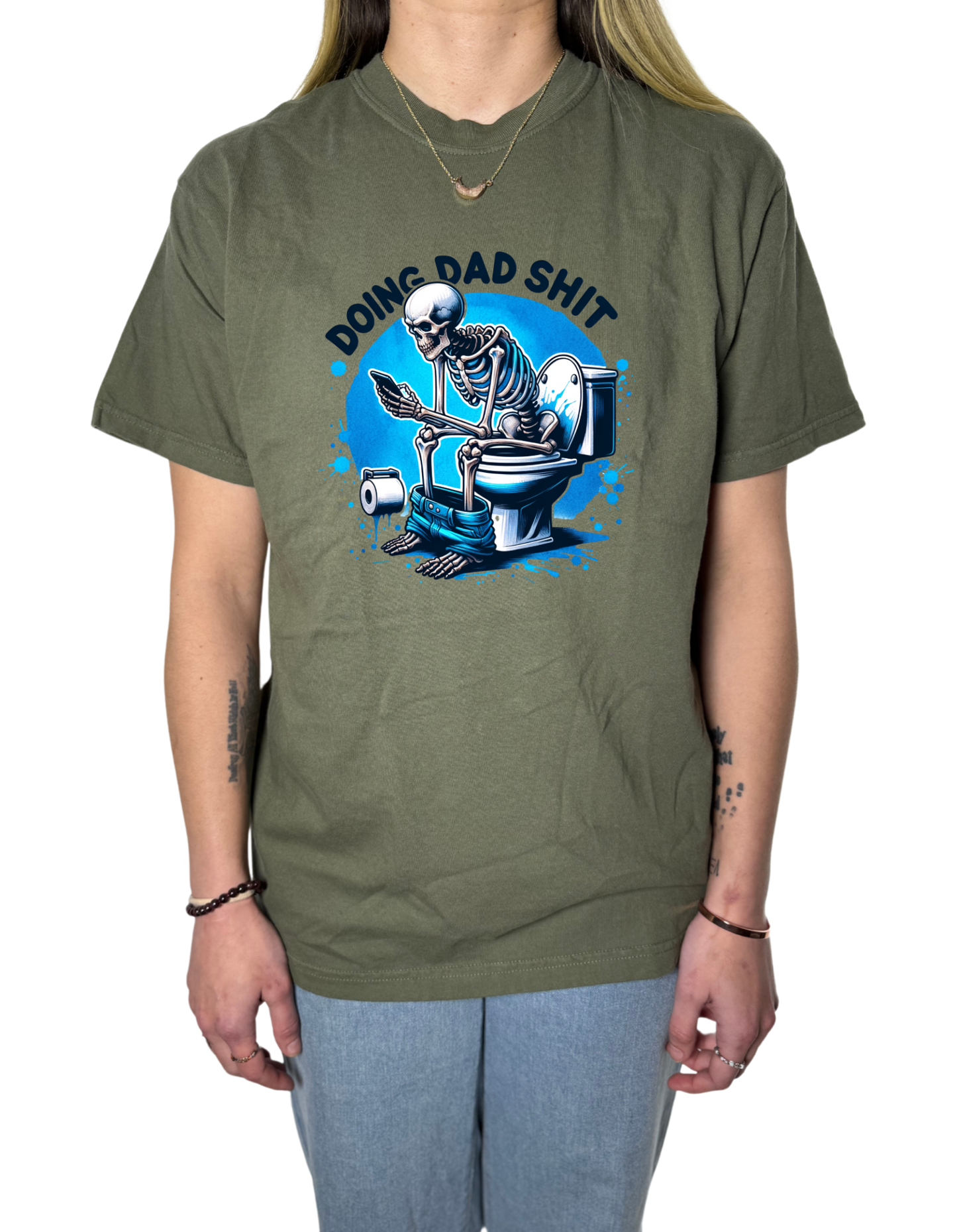 Doing Dad S*** Comfort Colors Tee