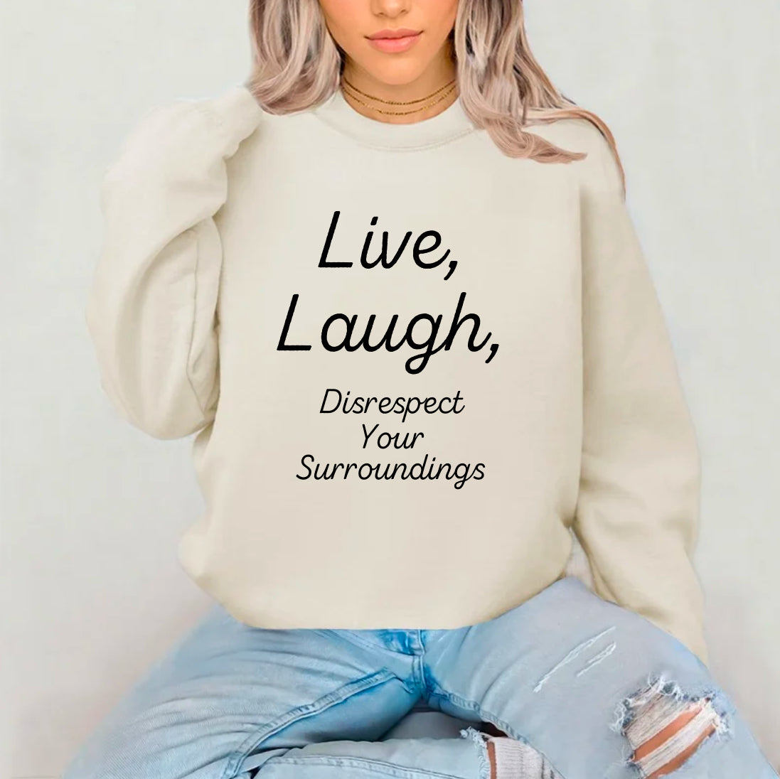 Disrespect Your Surroundings Sublimation Gildan Top