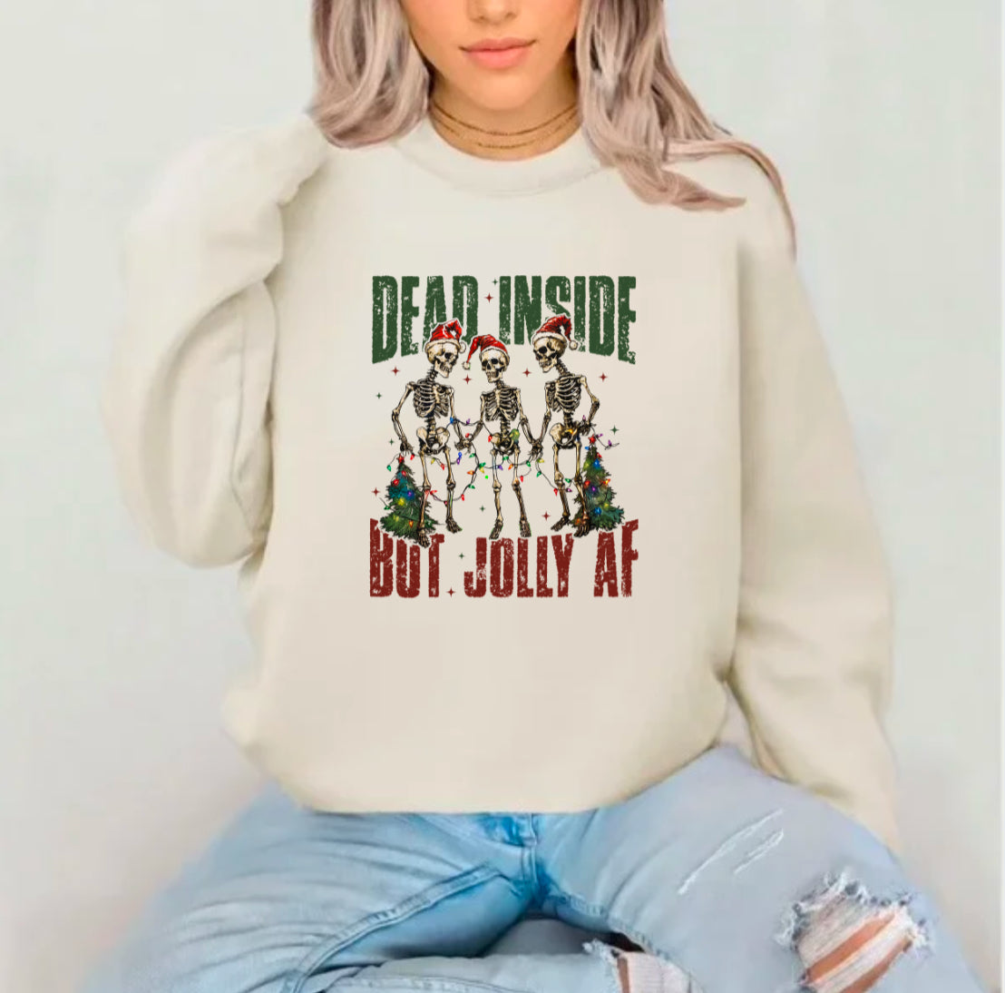 Dead Inside But Jolly AF Sublimation Gildan Top
