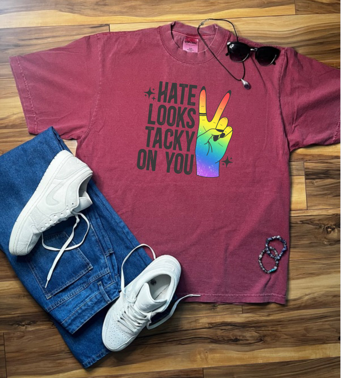 Hate Looks Tacky On You Shaka Wear Tee