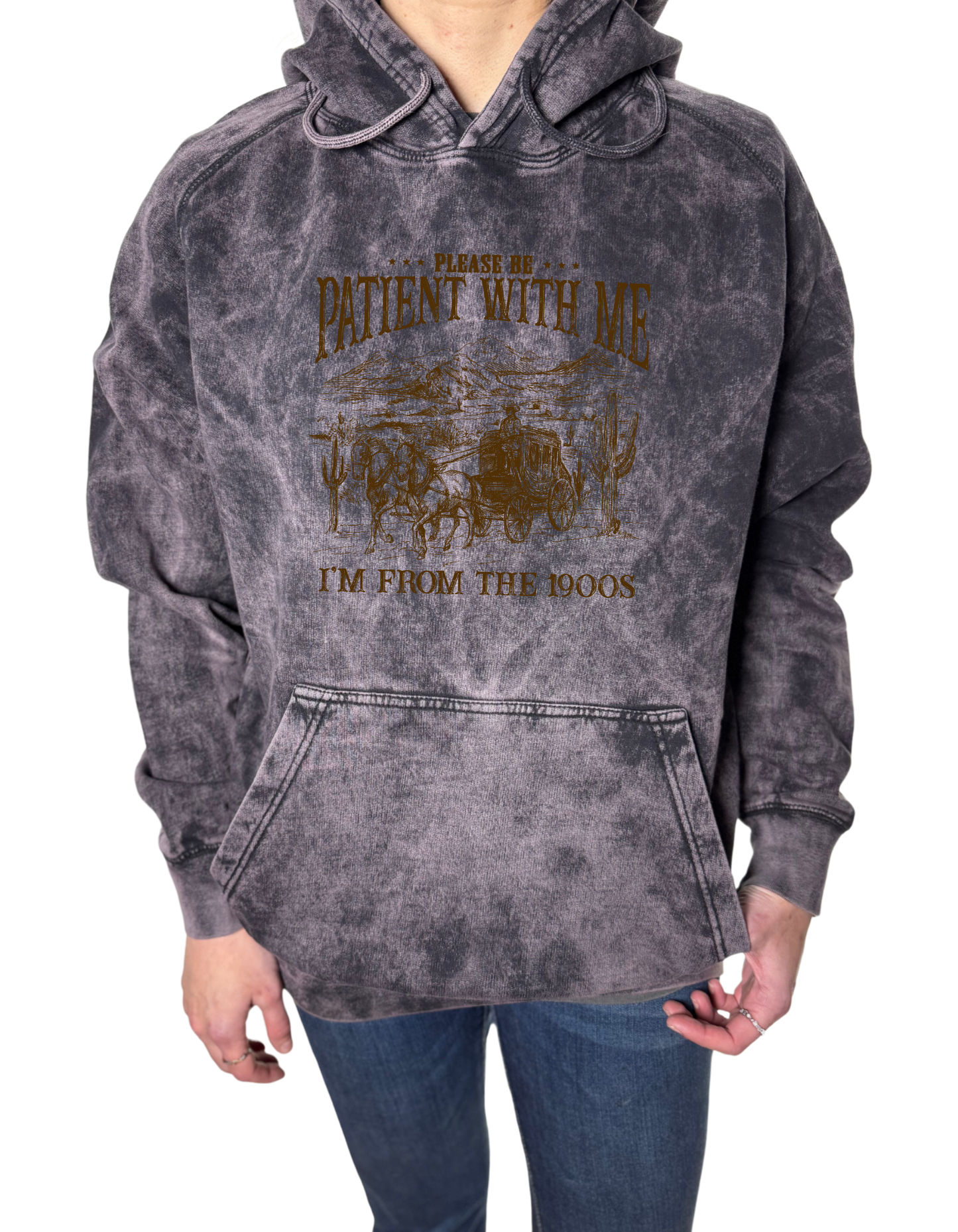 Please Be Patient with me Vintage Wash Hoodie