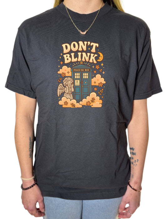 Don’t Blink Comfort Colors Tee