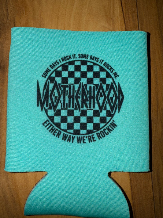 Motherhood Coozie