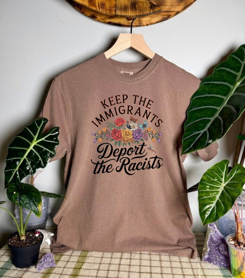 Deport The Racists Comfort Colors Tee