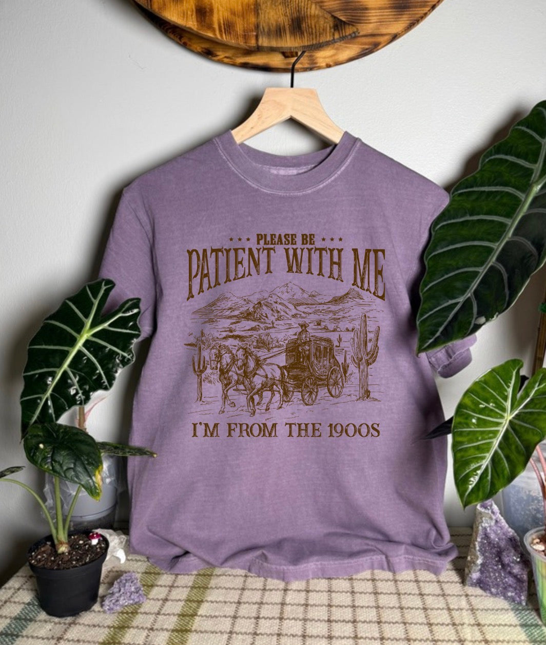 Please Be Patient With Me Comfort Colors Tee