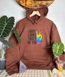 Hate Looks Tacky On You Gildan Tops