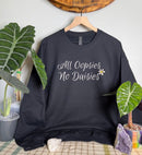 All Oopsies No Daisies Gildan Tops