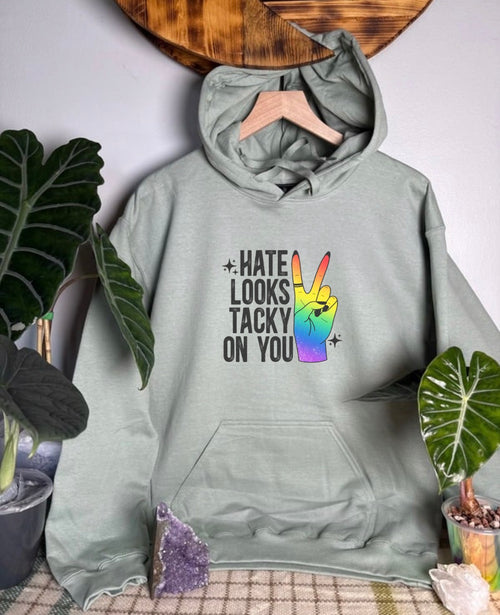 Hate Looks Tacky On You Gildan Tops