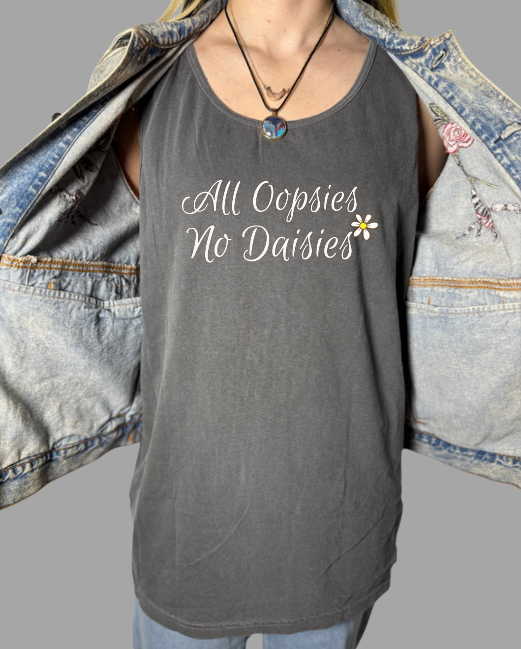 All Oopsies No Daisies Tank