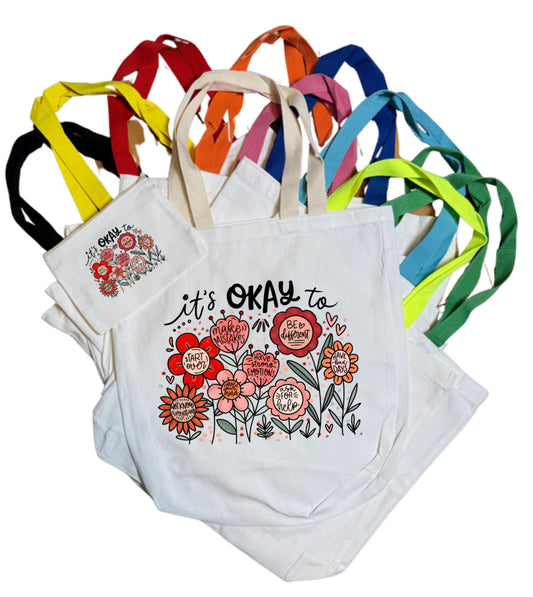 It’s Okay Tote Bag