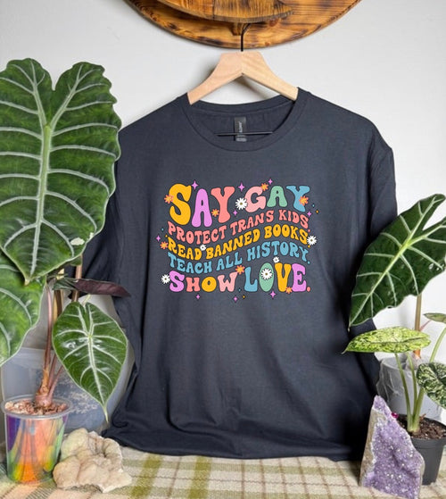 Say Gay Gildan Tops
