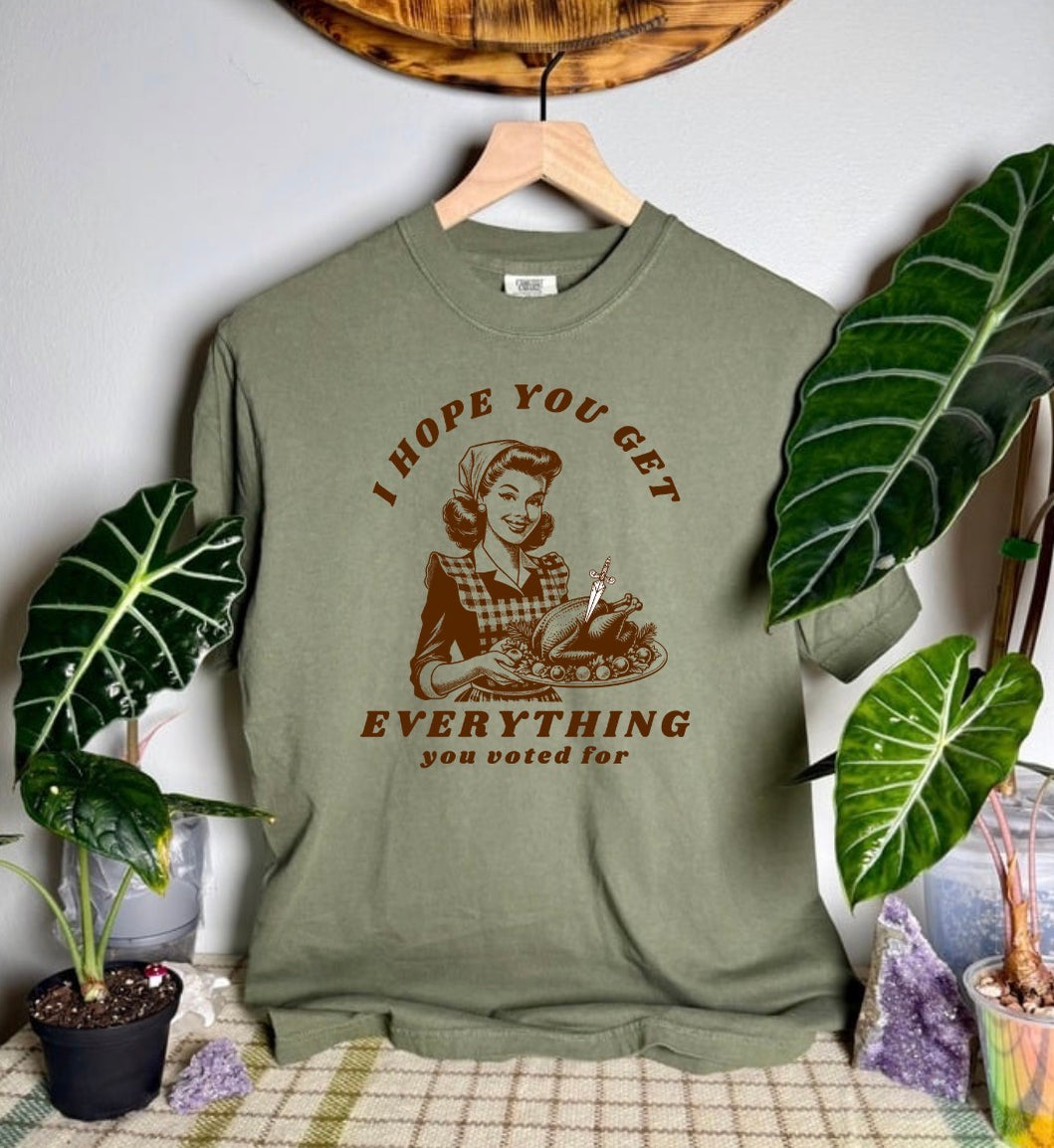 What You Voted For Comfort Colors Tee