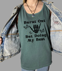 Burnt Out But Doing My Best Tank