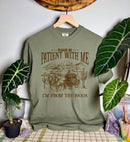 Please Be Patient With Me Comfort Colors Tee
