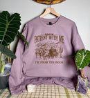 Please Be Patient With Me Gildan Tops