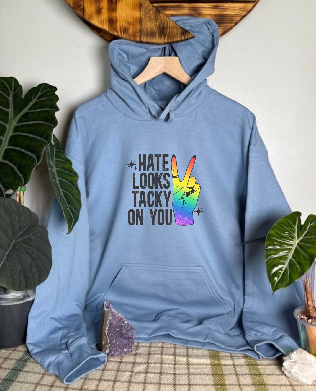 Hate Looks Tacky On You Gildan Tops