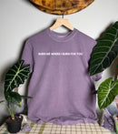Officially Licensed Nova Nox: Burn Me Comfort Colors Tee