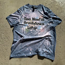 Bleach Dyed One Mental Breakdown Later Size L