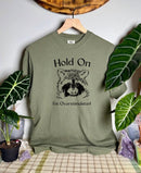 Overstimulated Comfort Colors Tee