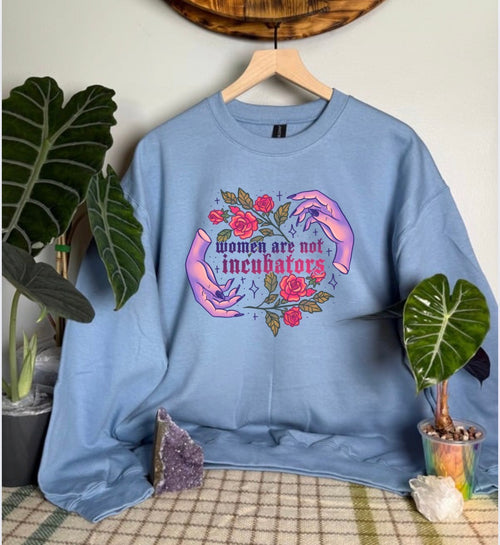 Women Are Not Incubators Gildan Tops