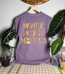 Mental Health Comfort Colors Tee