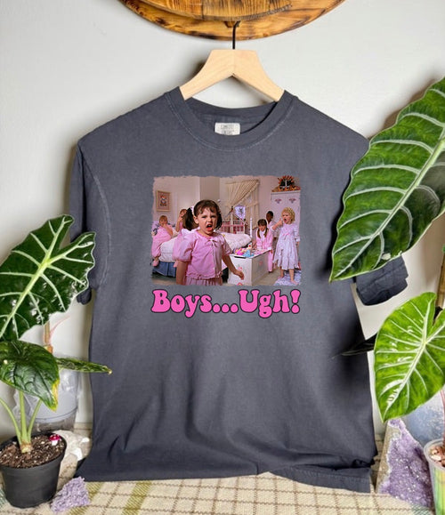Boys…Ugh Comfort Colors Tee