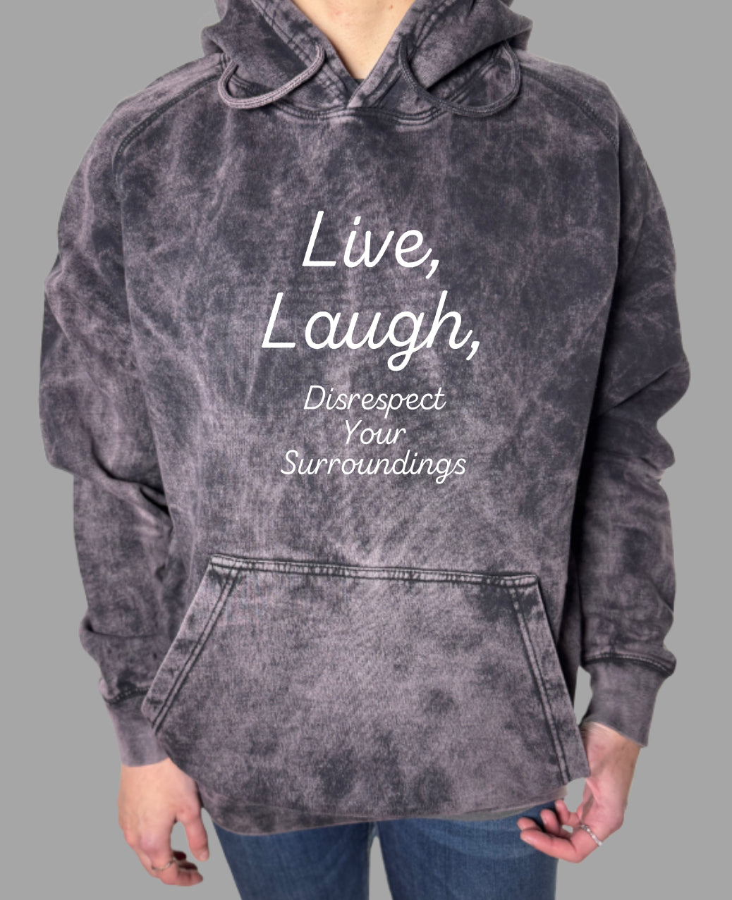 Disrespect Your Surroundings Vintage Wash Hoodie