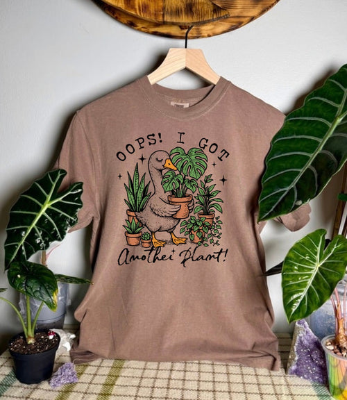 Oops! I Got Another Plant Comfort Colors Tee