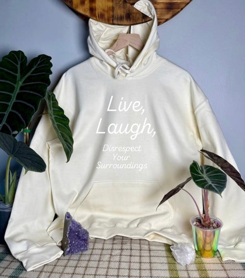 Disrespect Your Surroundings Gildan Tops