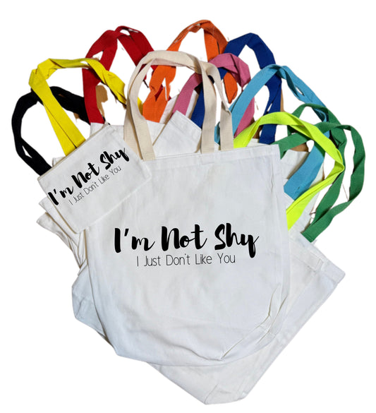 I’m Not Shy Tote Bag