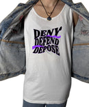 Deny Defend Depose Tank
