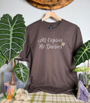 All Oopsies No Daisies Gildan Tops