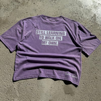 Still Learning To Walk On My Own NSA Purple Tee Size L