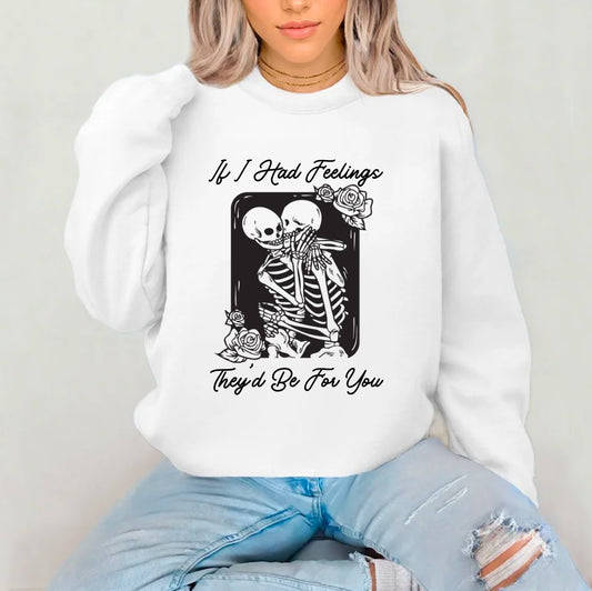 If I Had Feelings Sublimation Gildan Top