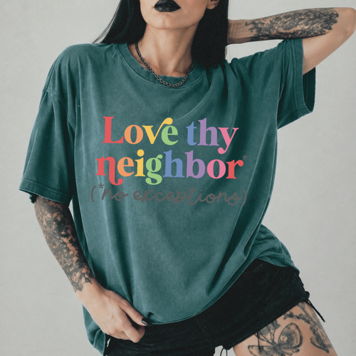 Love Thy Neighbor