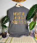 Mental Health Comfort Colors Tee