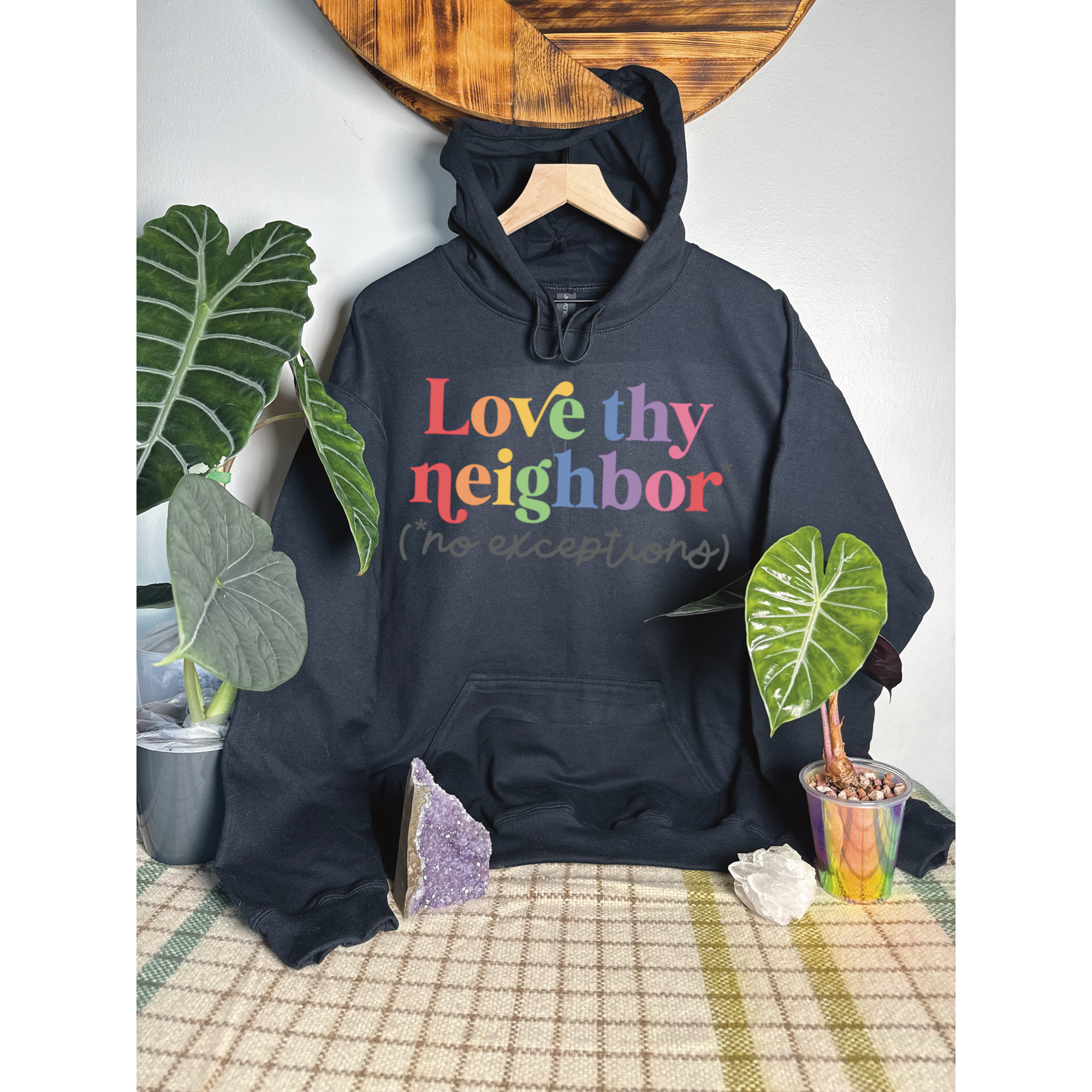 Love Thy Neighbor